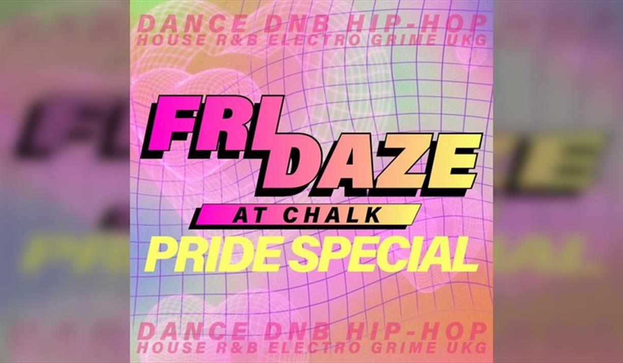 Fridaze @ Chalk | Brighton Pride