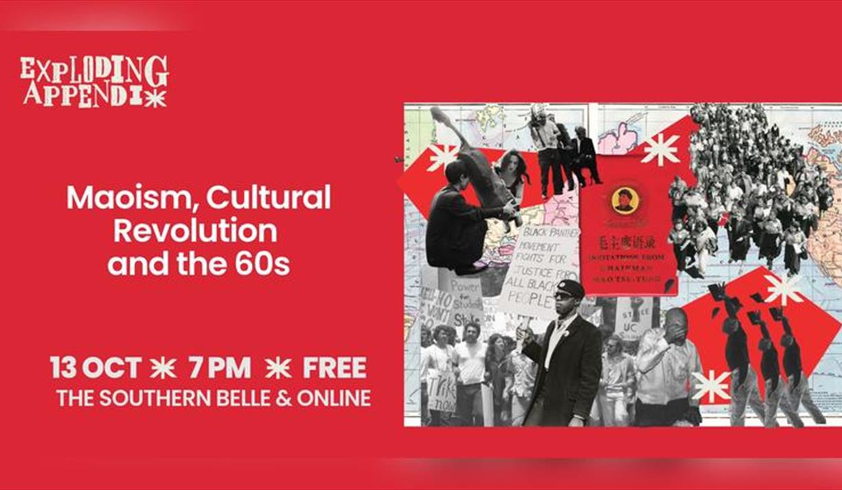 Maoism, Cultural Revolution and the 60s
