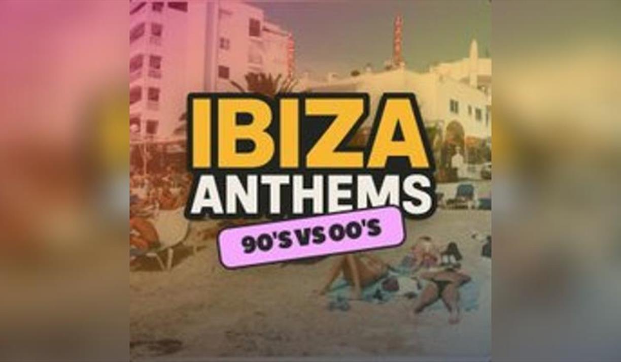 Ibiza Anthems