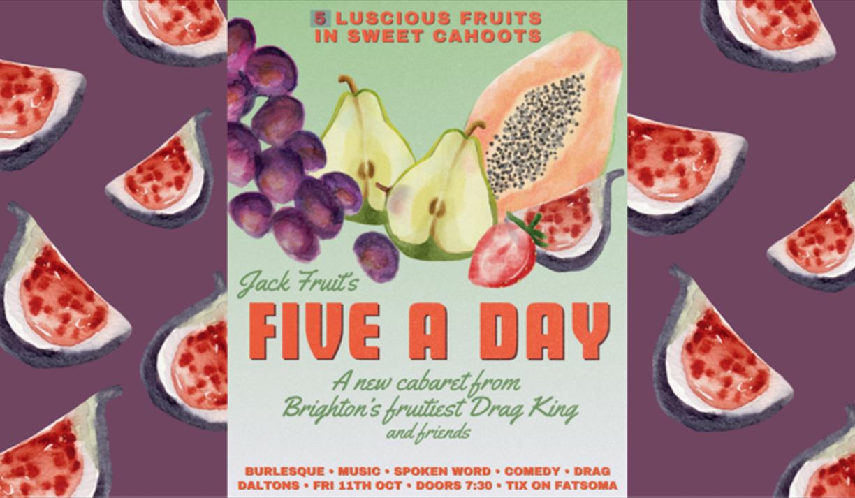 Jack Fruit's FIVE A DAY Cabaret