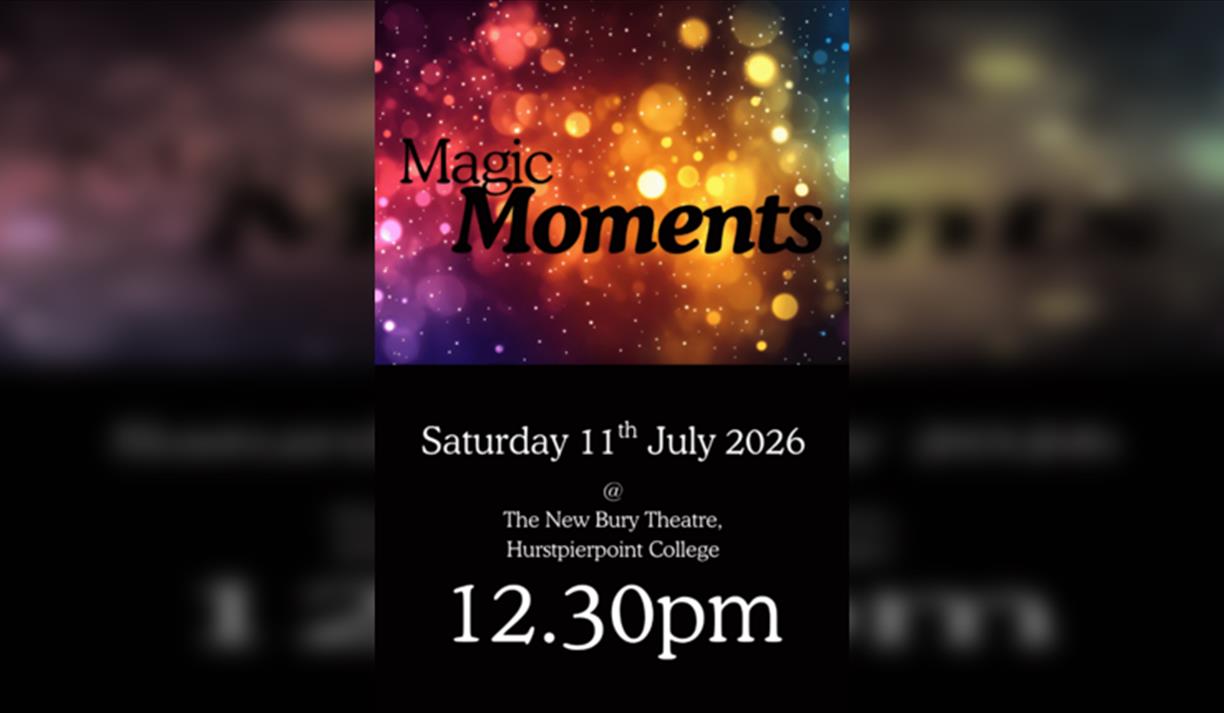 Magic Moments - 12.30pm Performance