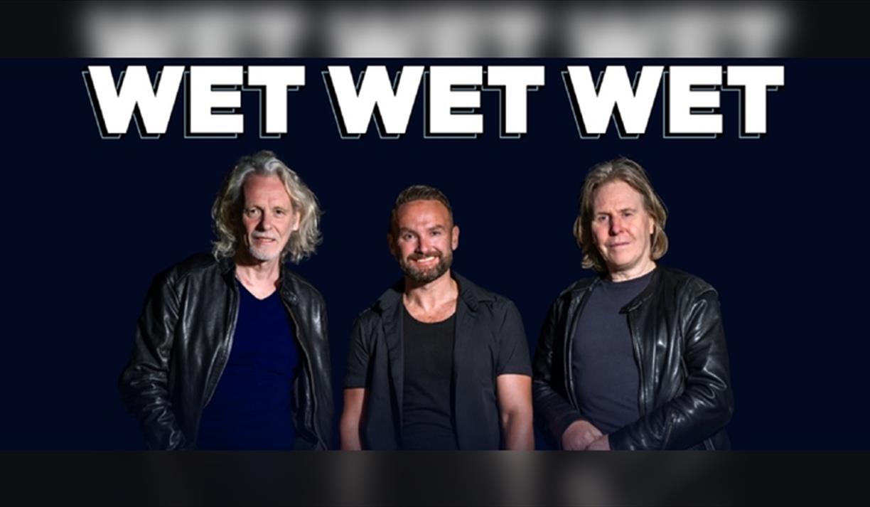 Wet Wet Wet