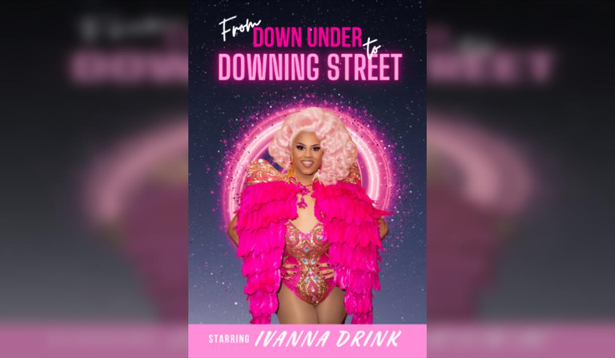 Ivanna Drink: From Down Under to Downing Street
