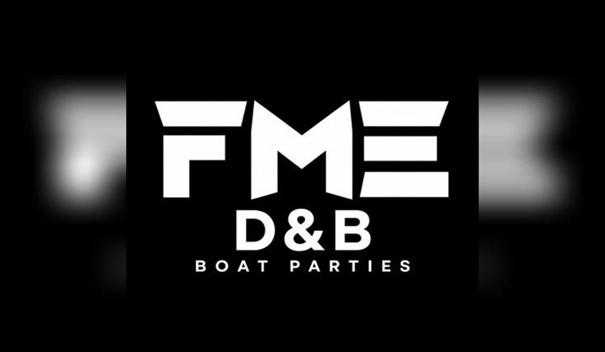 Fme D&B Boat Party