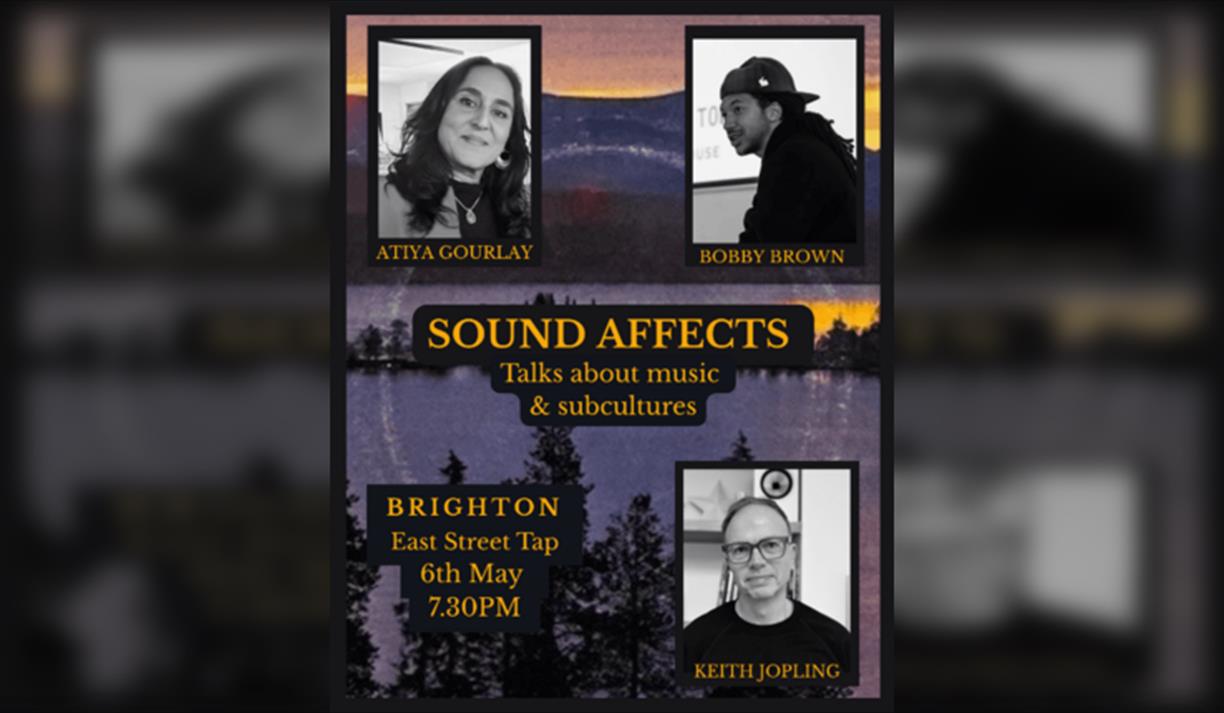 Sound Affects #38: Keith Jopling, Atiya Gourlay and Bobby Brown