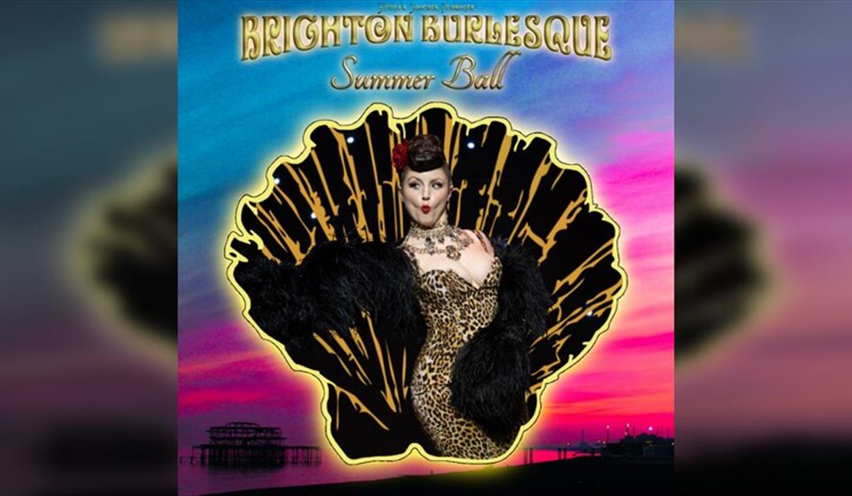 Brighton Burlesque Summer Ball