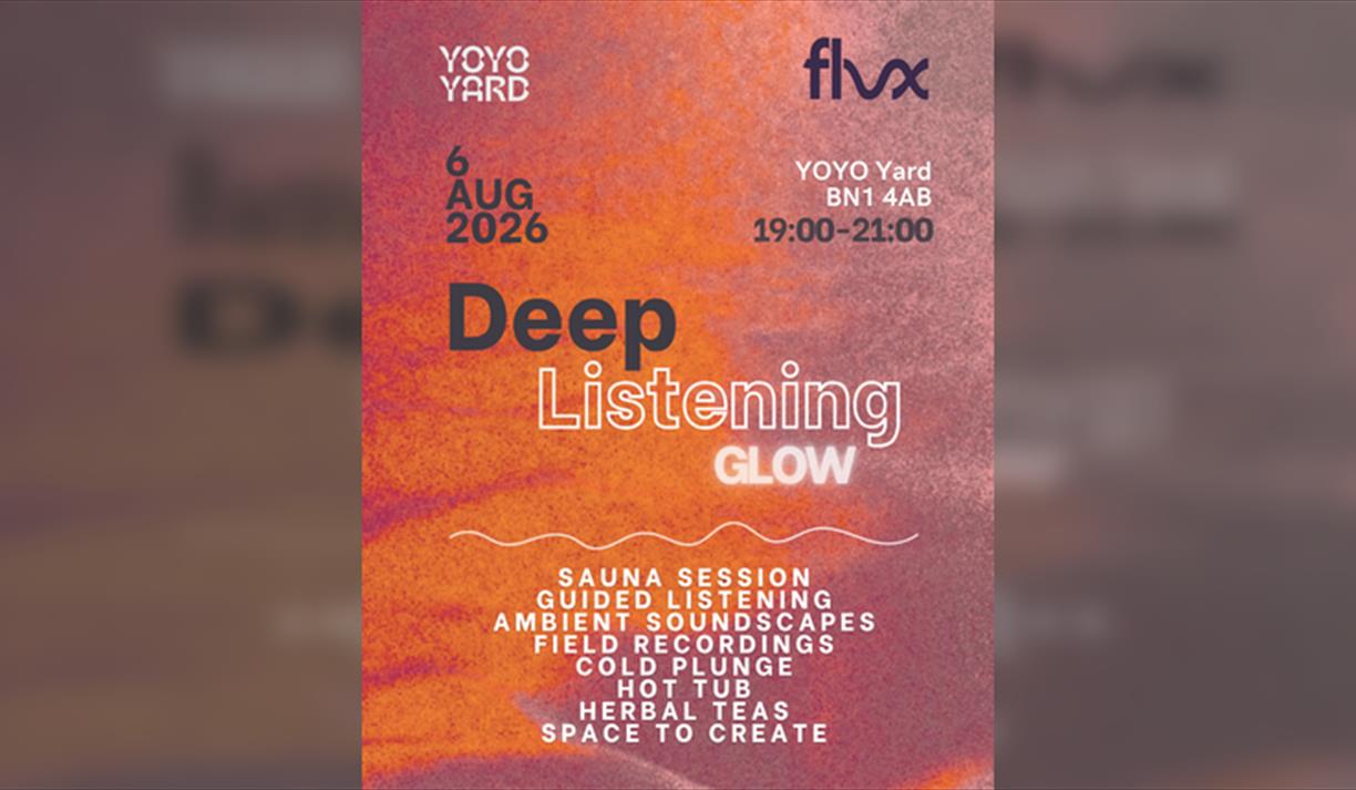 Deep Listening: Glow
