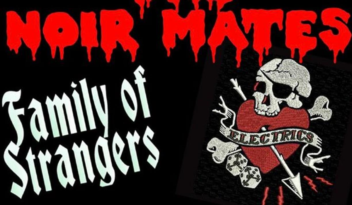 Shake Some Acton #136. Noir Mates, Family of Strangers, Electrics