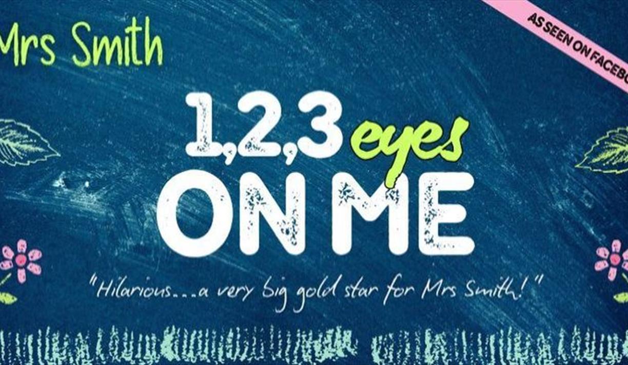 Mrs Smith'1,2,3 Eyes on Me'