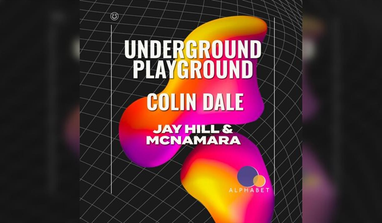 Underground Playground: Colin Dale