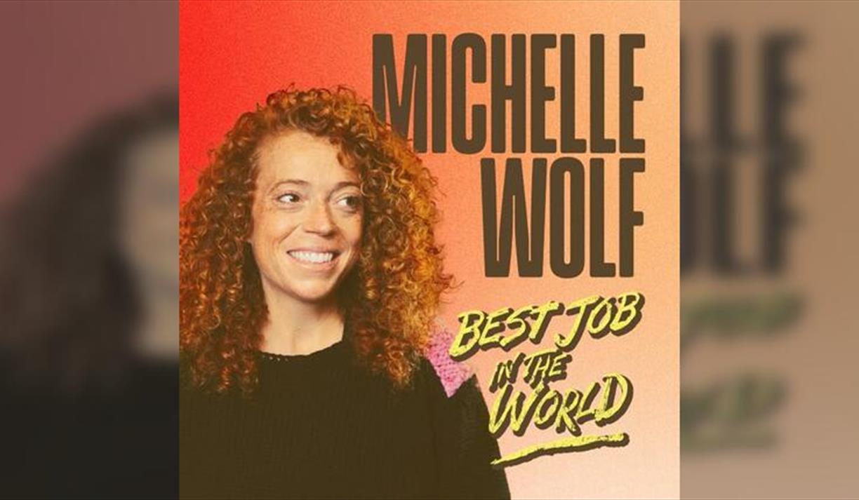 Michelle Wolf: Best Job in the World