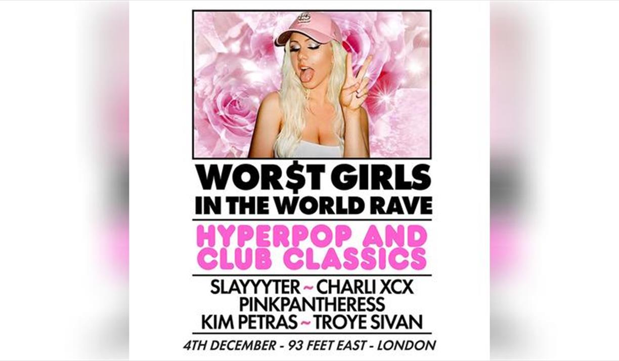 Wor$T Girls in the World Rave