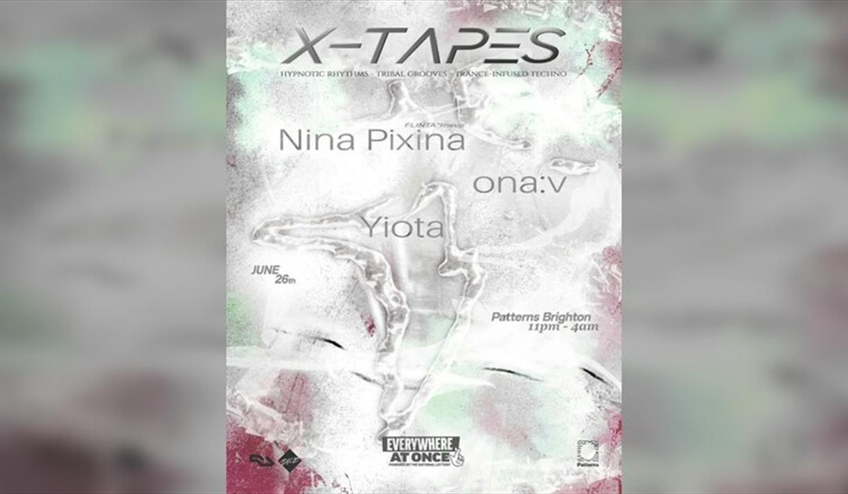 X-tapes @ Patterns - June 26