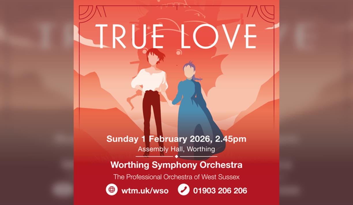 Worthing Symphony Orchestra: True Love