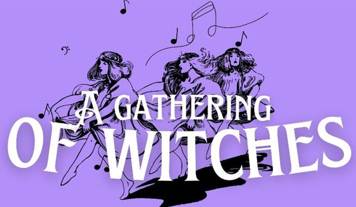 A Gathering of Witches - An Evening of Music & Poetry