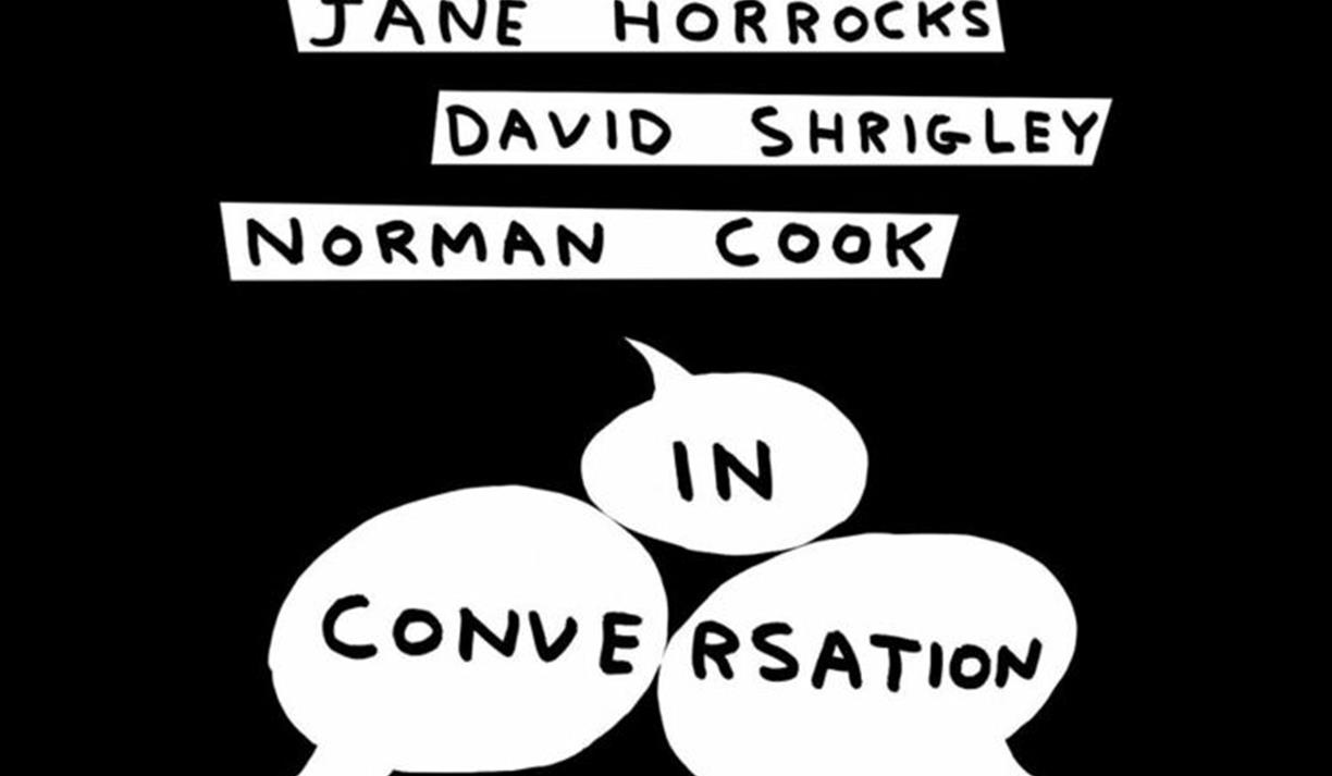 Jane Horrocks, David Shrigley & Norman Cook In Conversation