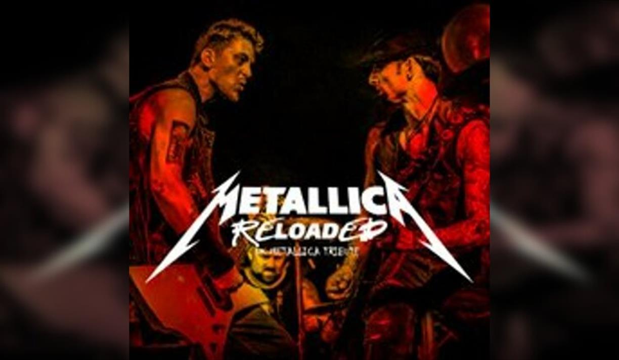 Metallica Reloaded