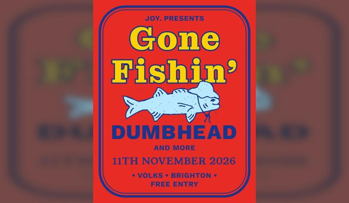 Gone Fishin: Dumbhead + More Tba