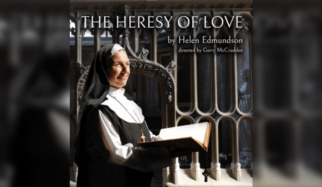 The Heresy Of Love