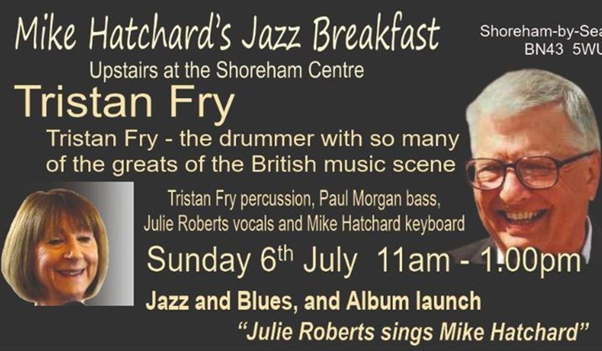 MIKE HATCHARD'S SUNDAY MORNING JAZZ BREAKFAST 6 JULY