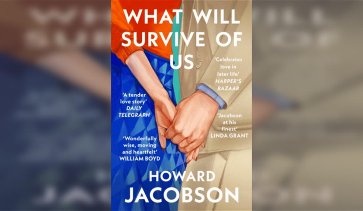 Howard Jacobson - What Will Survive of Us