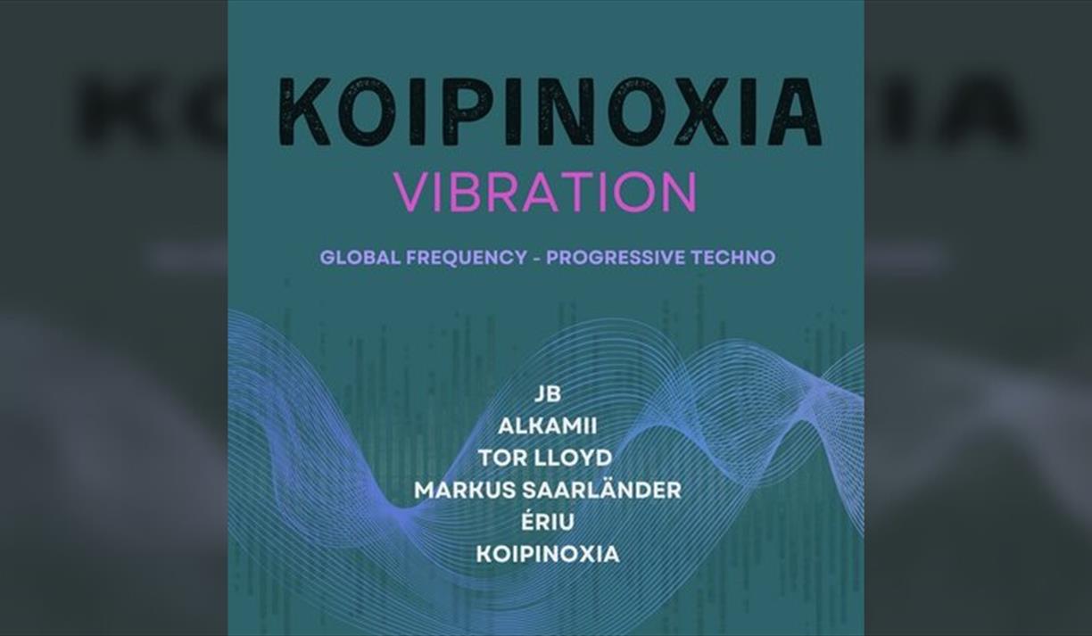 Koipinoxia Vibration