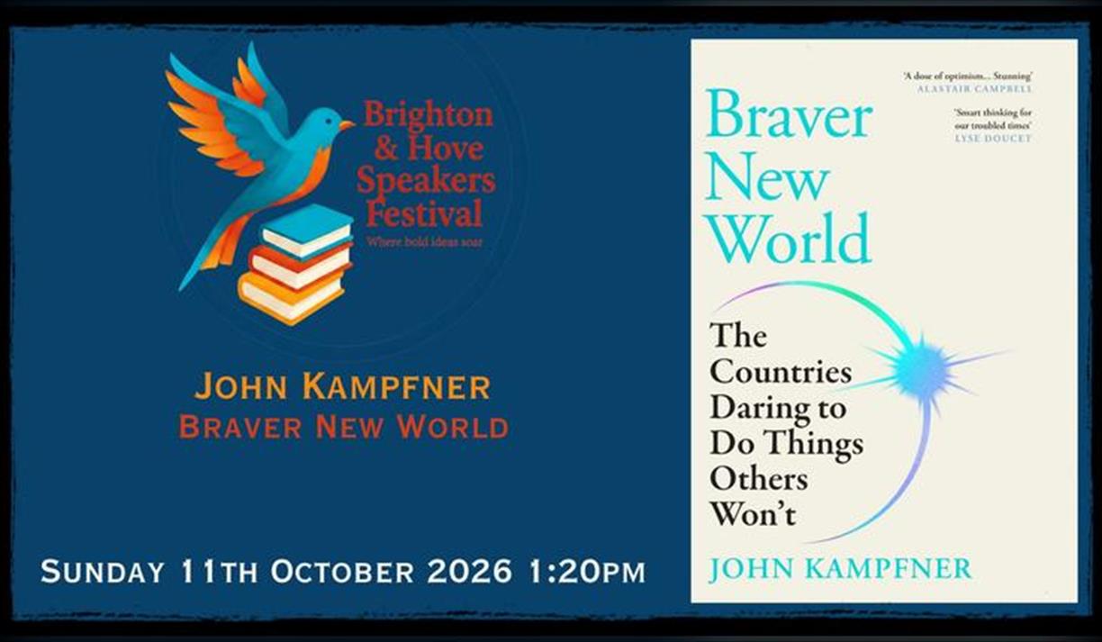 John Kampfner Braver New World