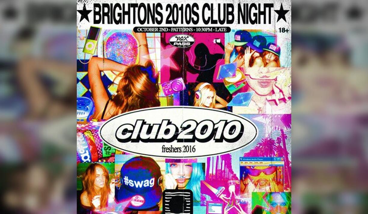 Freshers 2016 Club 2010s Patterns Lauch Party