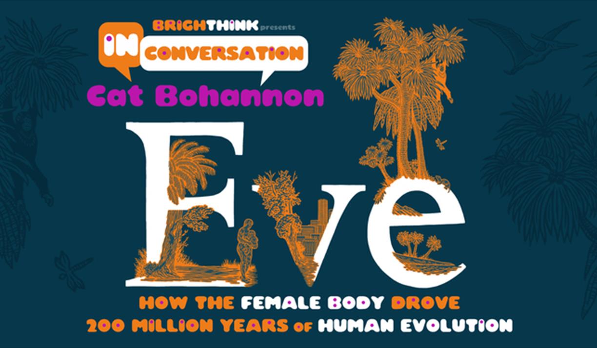 Eve: How The Female Body Drove 200 Million Years Of Human Evolution