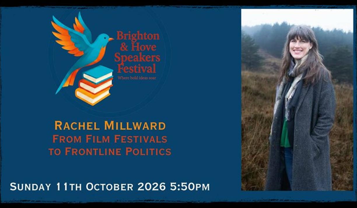 Rachel Millward From Film Festivals to Frontline Politics