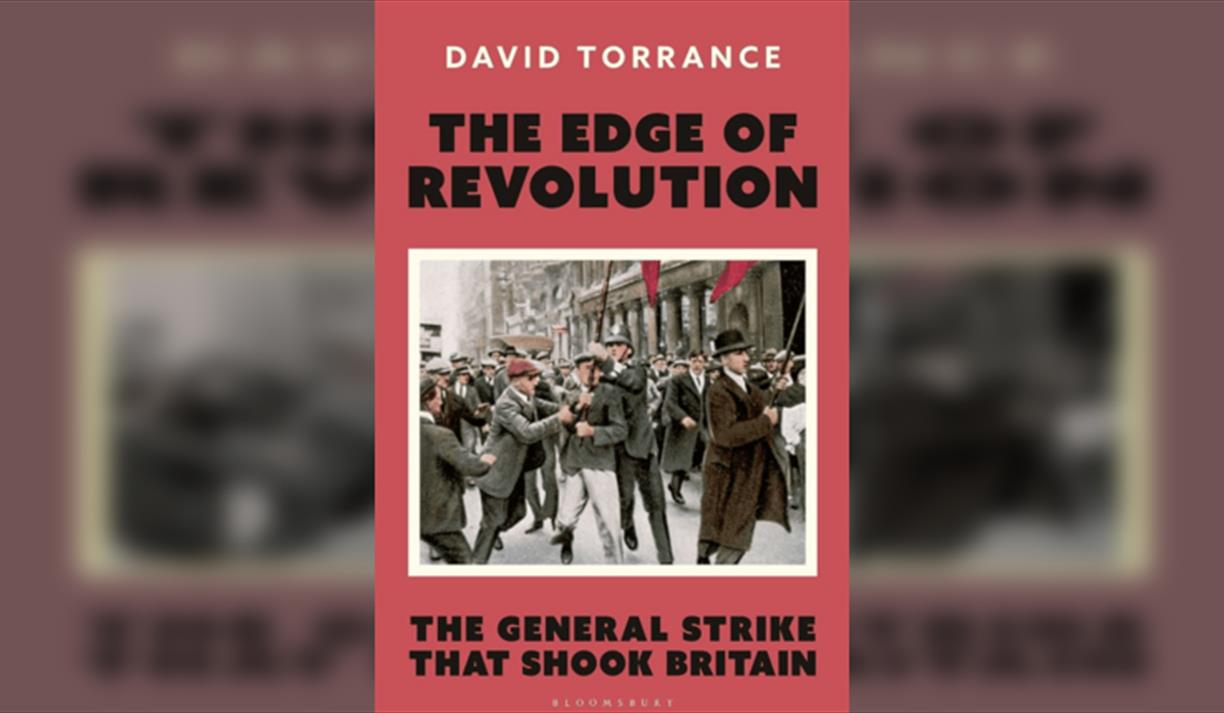 David Torrance The Edge of Revolution: The General Strike That Shook Britain