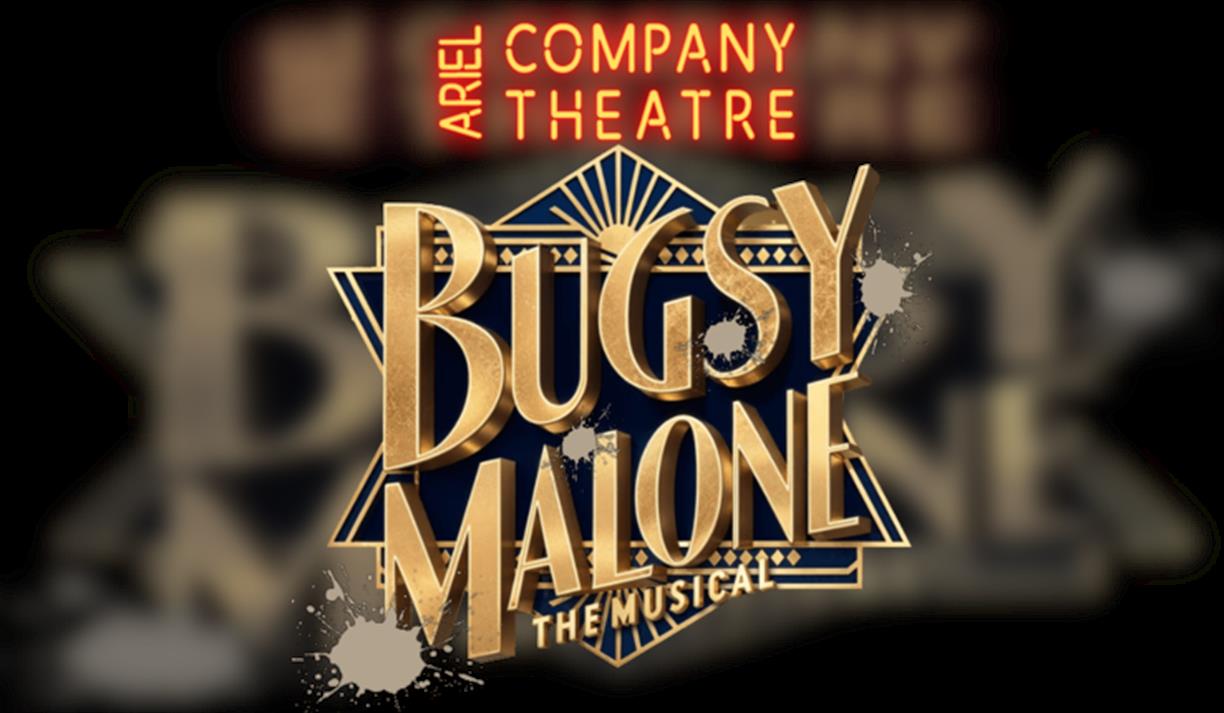 Bugsy Malone - The Musical