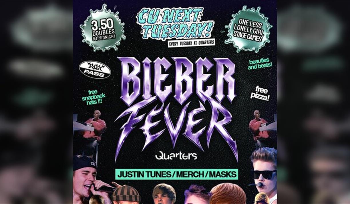CU Next Tuesday Bieber Fever