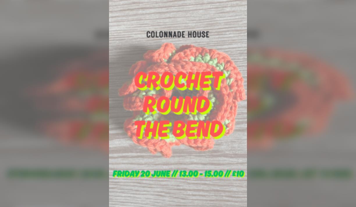 Crochet Round the Bend