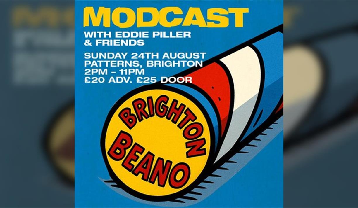 Modcast Brighton Beano
