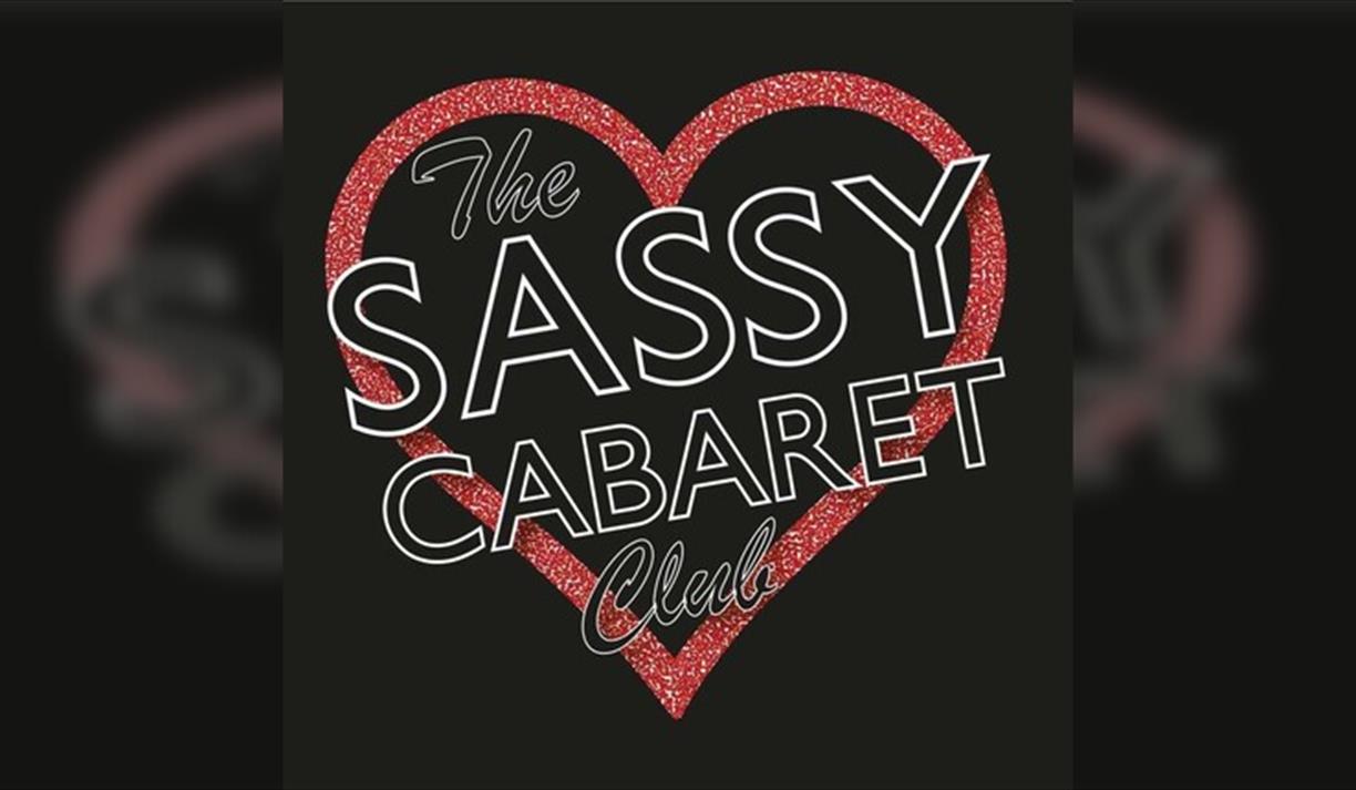 The Sassy Cabaret Club Presents... The Spring Tease!