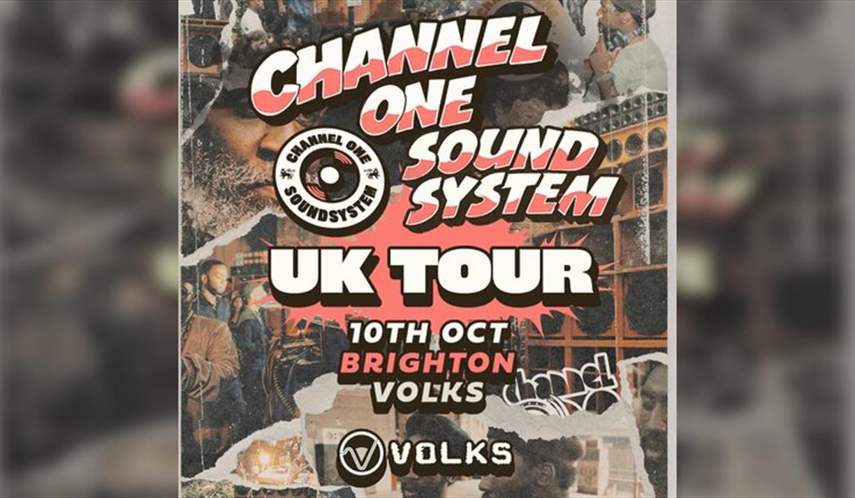 Channel One Sound System UK Tour: Brighton
