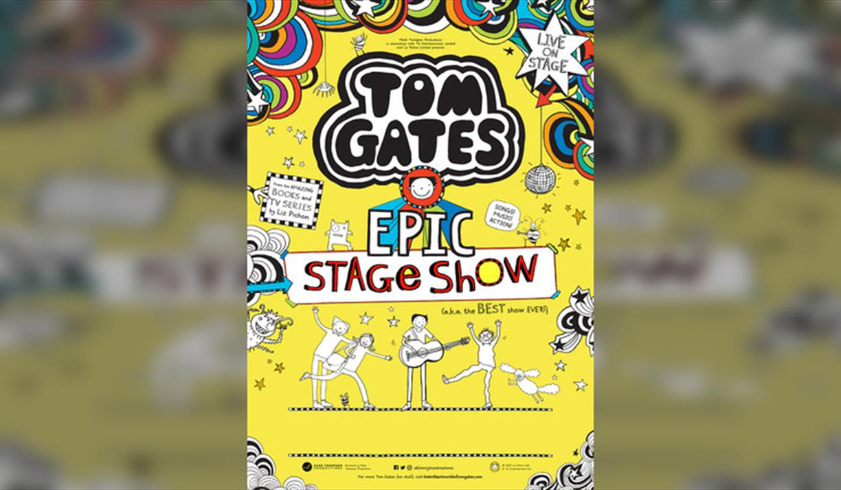 Tom Gates Epic Stage Show