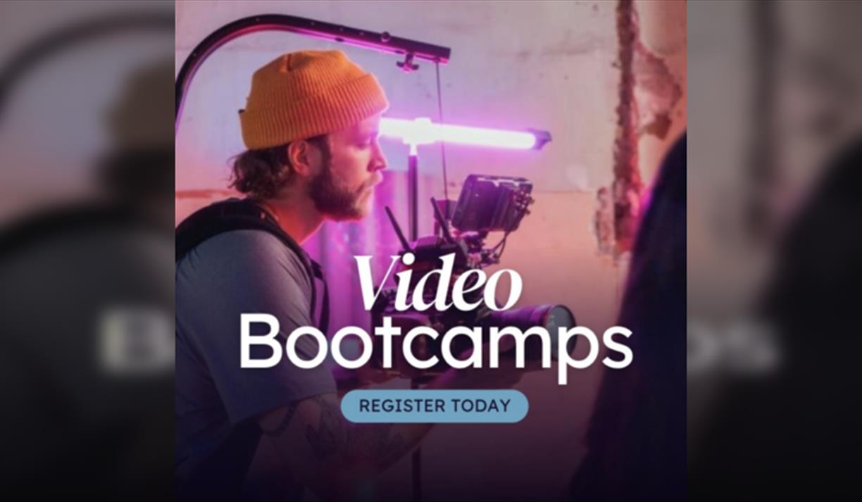Video skills Bootcamp