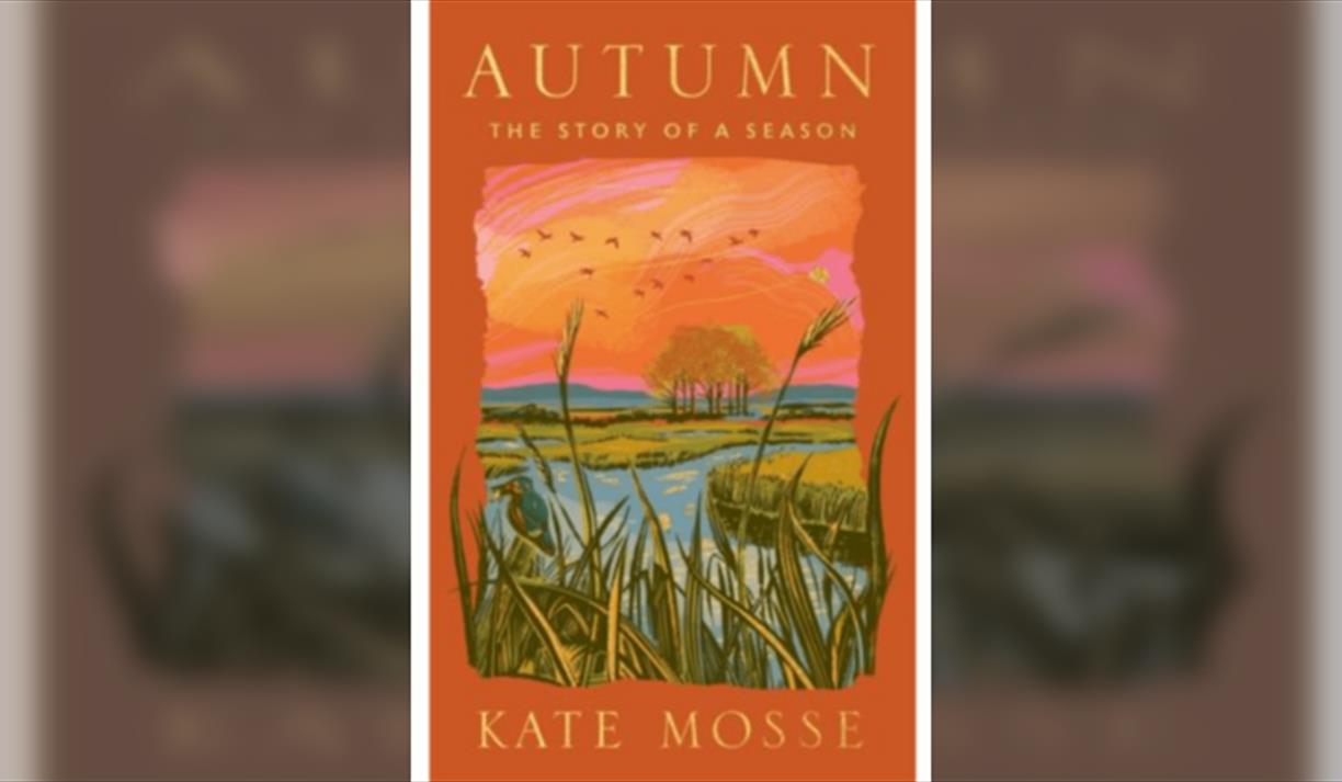Autumn: The Story Of A Season, With Kate Mosse