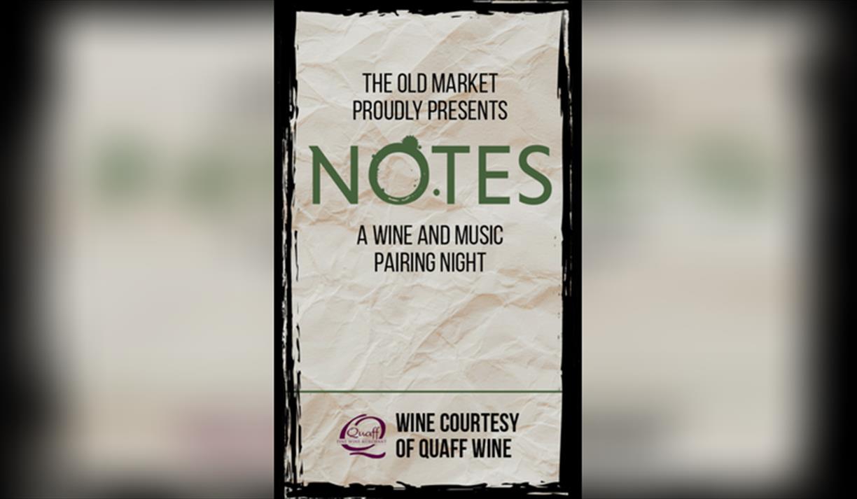 Notes: a Wine and Music Pairing Night