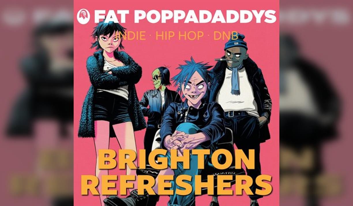 Fat Poppadaddys @ CHALK | Brighton Refreshers