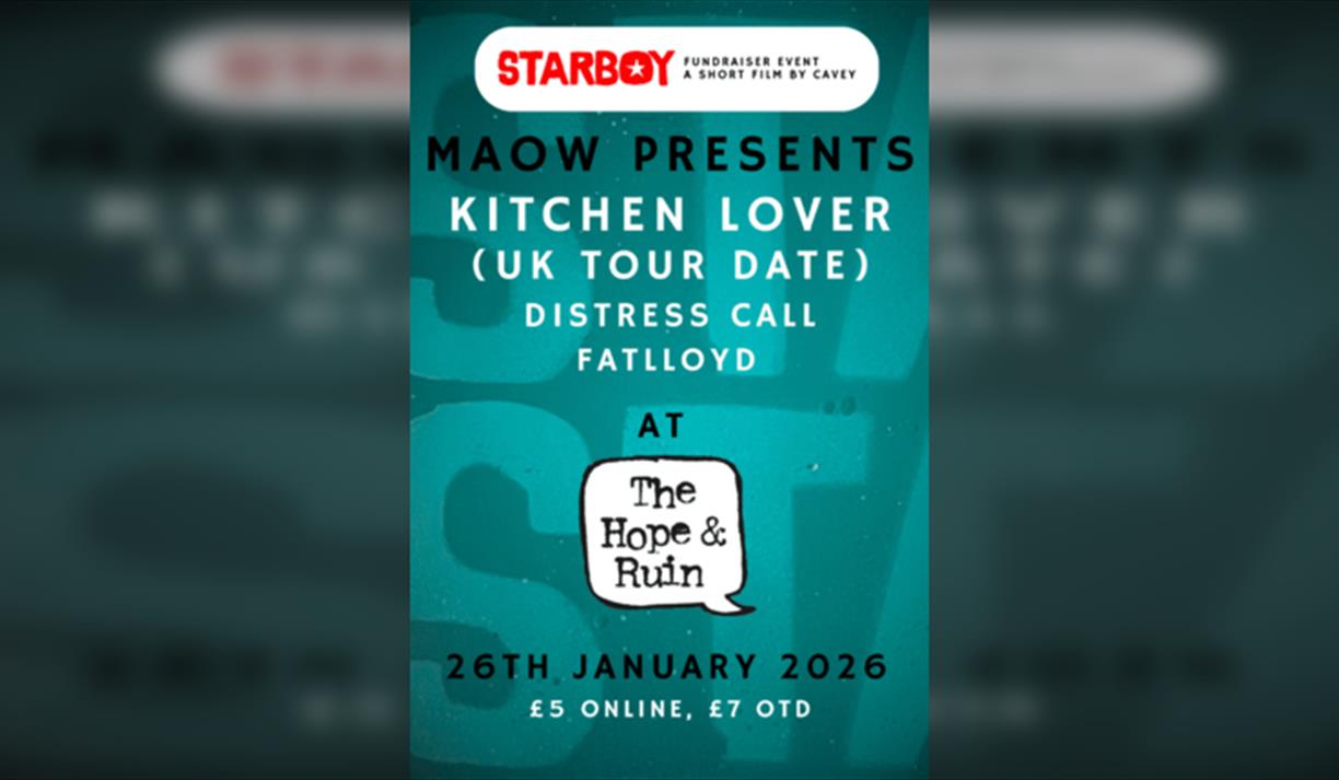 Maow Presents: Kitchen Lover with Distress Call & Fat Lloyd