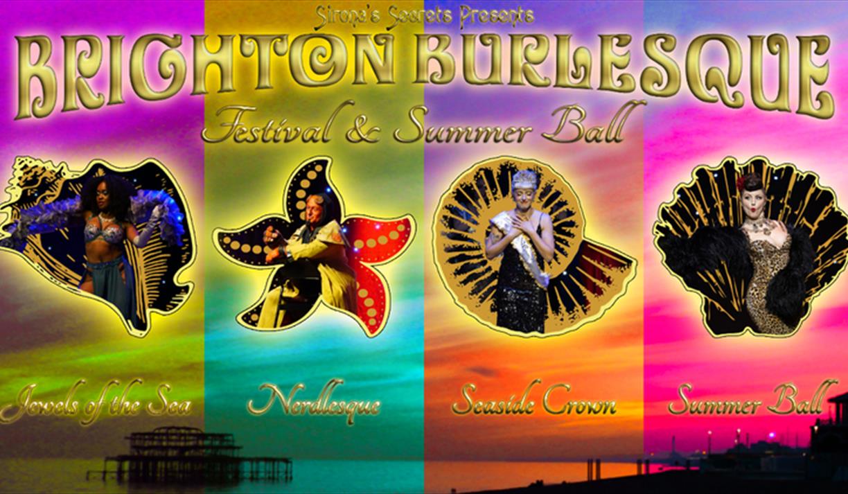 Brighton Burlesque Festival & Summer Ball
