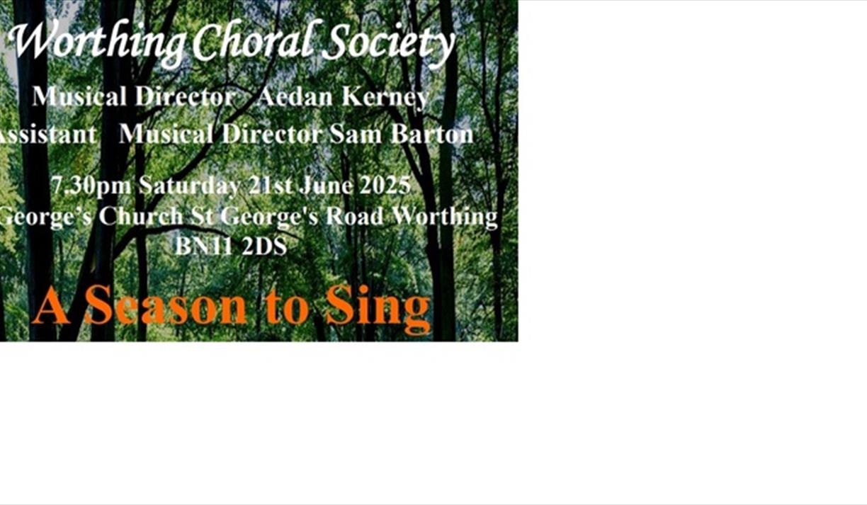 Worthing Choral Society: A Season to Sing