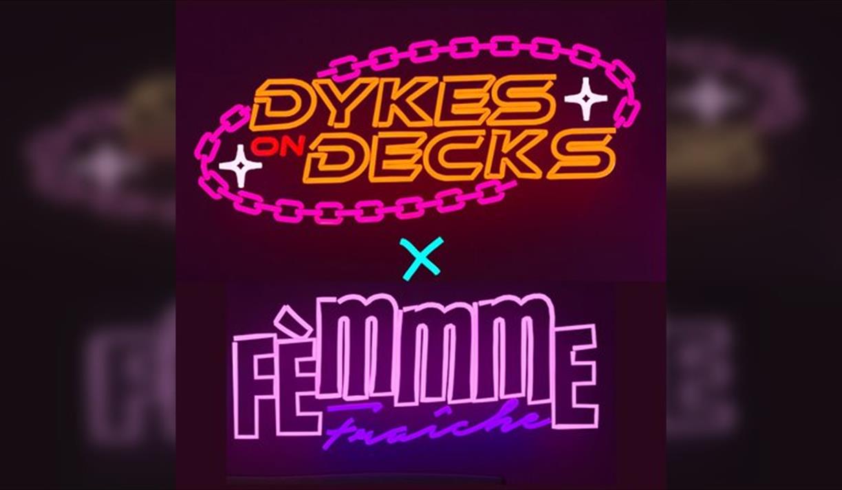 Dykes On Decks X Femmme Fraiche Pride 2025