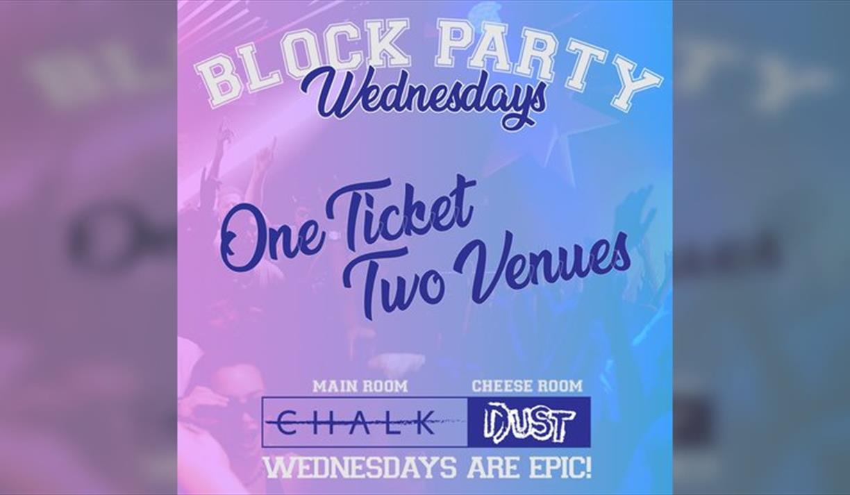 Block Party Wednesdays | CHALK & DUST