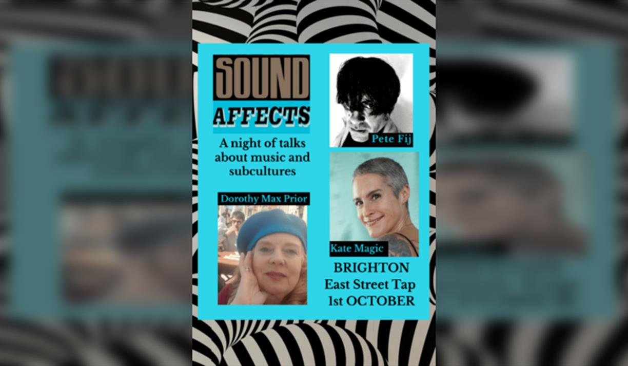 Sound Affects #32: Kate Magic, Dorothy Max Prior, Pete Fij