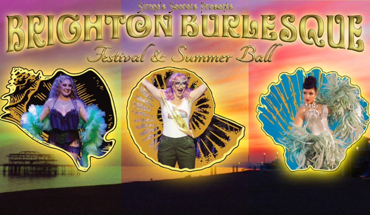 Brighton Burlesque Festival & Summer Ball
