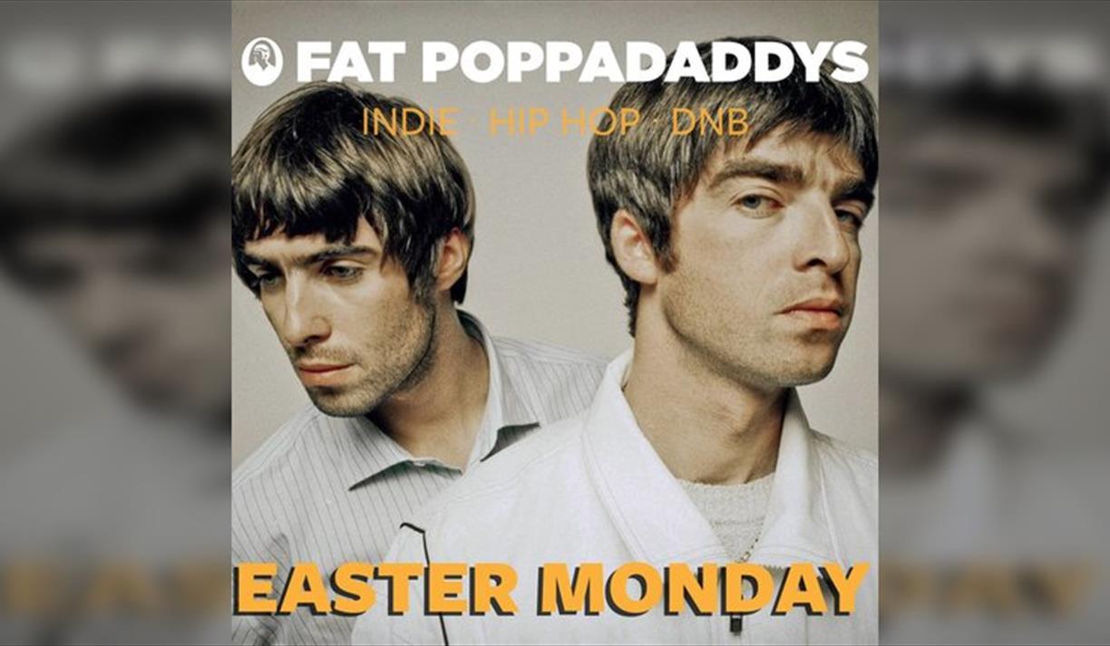 Fat Poppadaddys @ CHALK | Easter